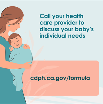 Call your health care provider to discuss your baby's individual needs