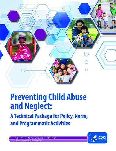 Preventing Child Abuse and Neglect