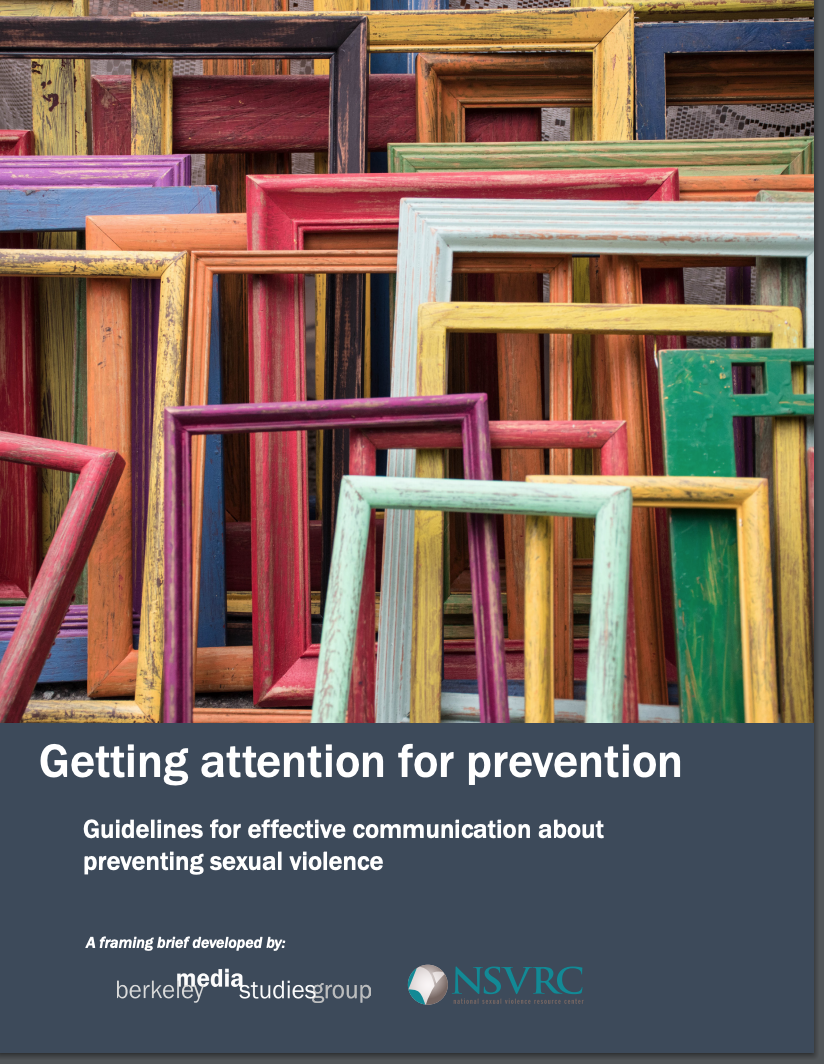 Berkeley Media Studies Group- Getting Attention for Prevention