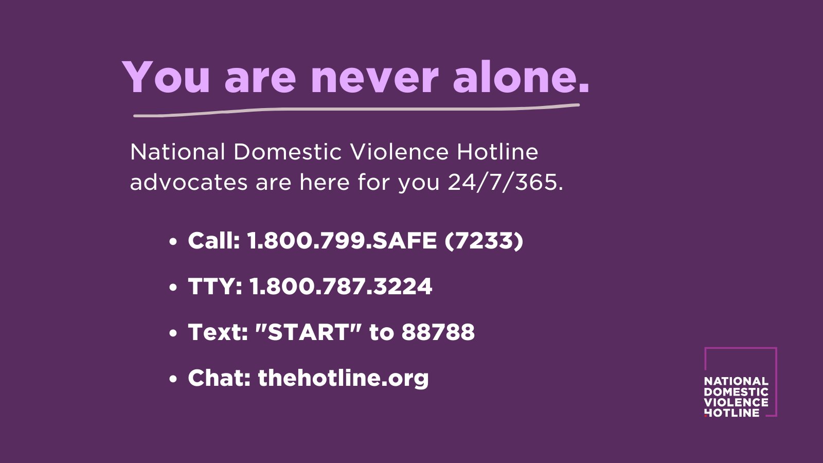 national domestic violence hotline numbers. Click on the get help to see list of information. 