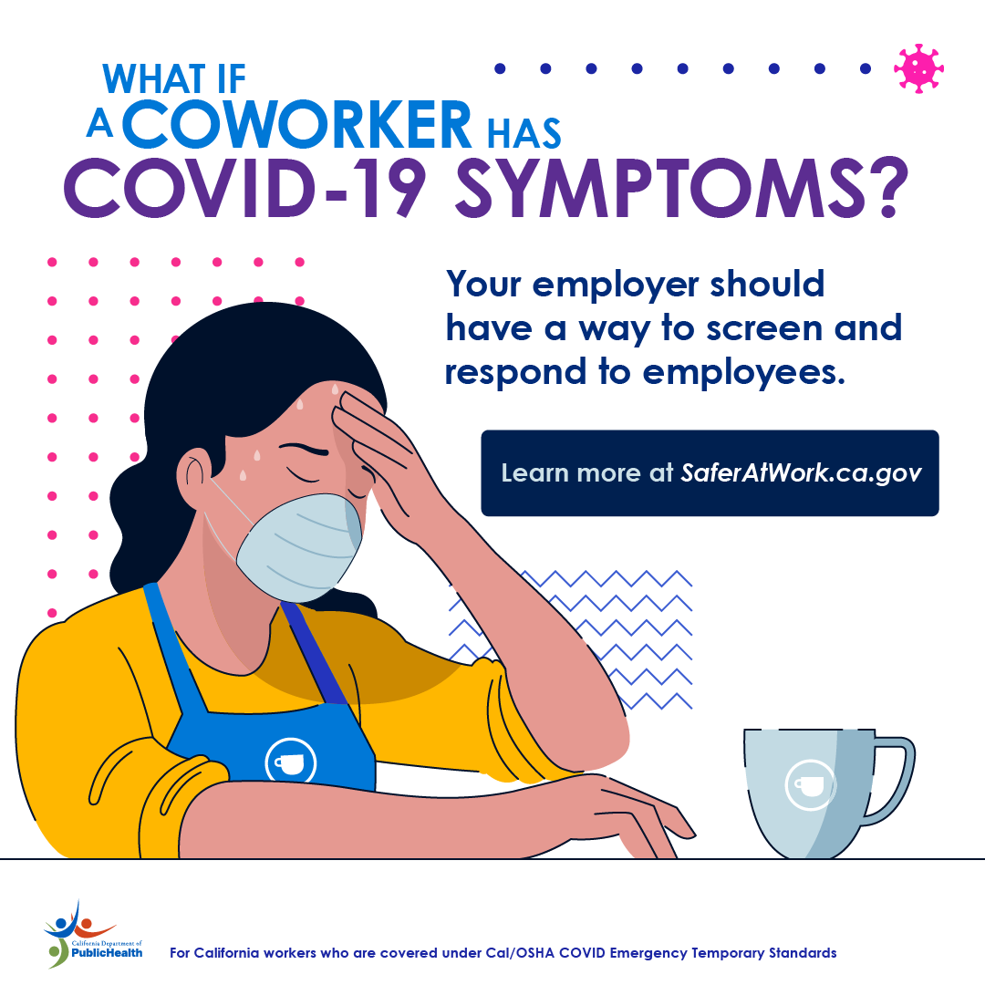Woman touching forehead and sweating. Text: What if a coworker has Covid-19 symptoms? Your employer should… 