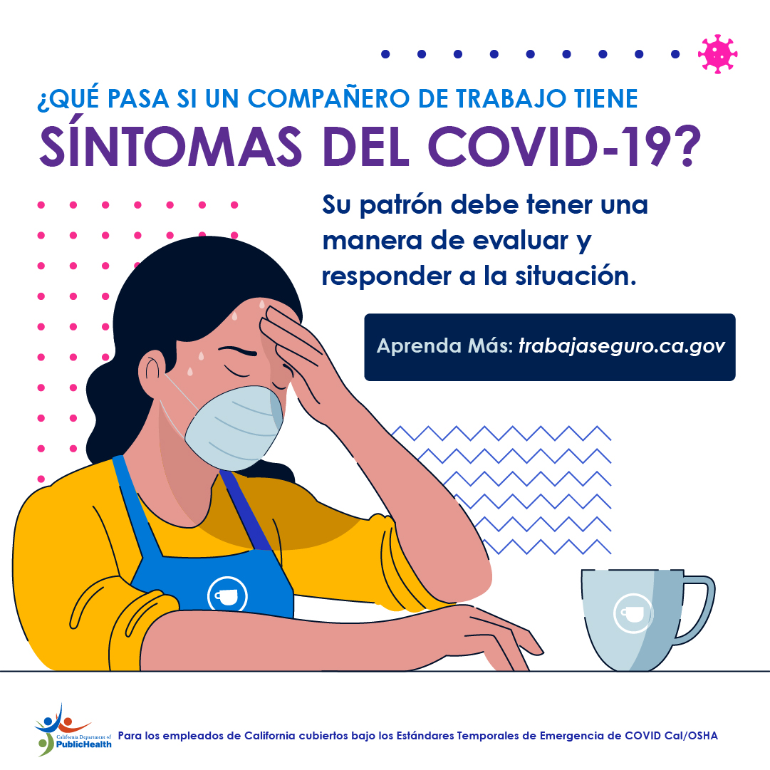 Mujer sudando y enferma. Texto: ¿Qué pasa si un compañero de trabajo tiene síntomas de COVID-19? Su empleador debe evaluar y responder a la situación.