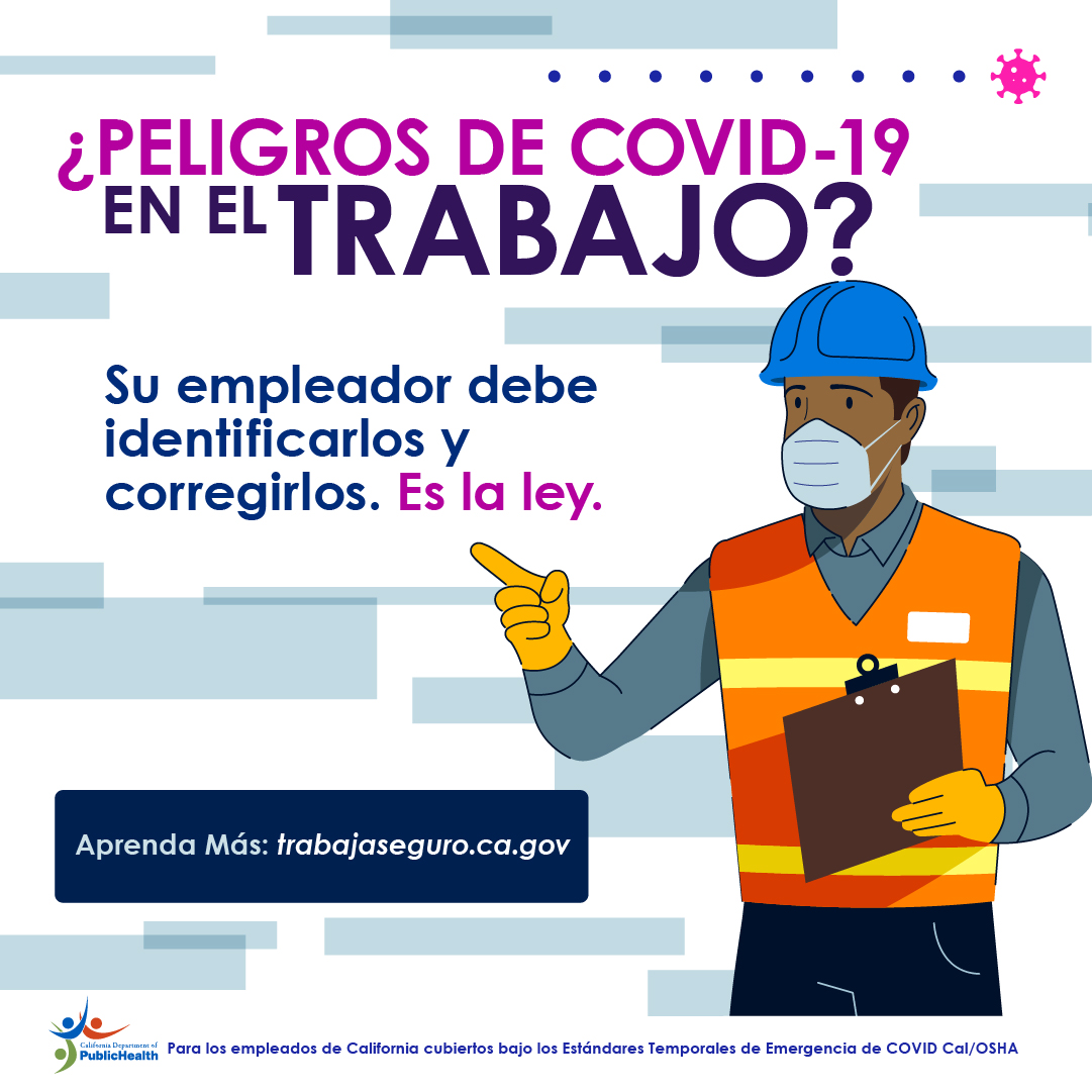 Trabajador de construcción señala un peligro. Texto: Peligros de COVID-19 en el trabajo. Los empleadores debe identificarlos y corregirlos.