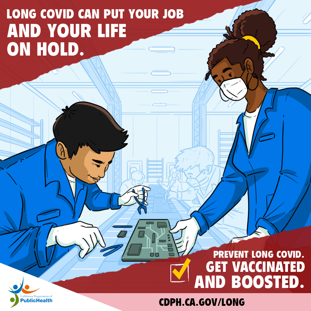 Manufacturing workers assembling a circuit board. Text: Long COVID can put your job and life on hold.