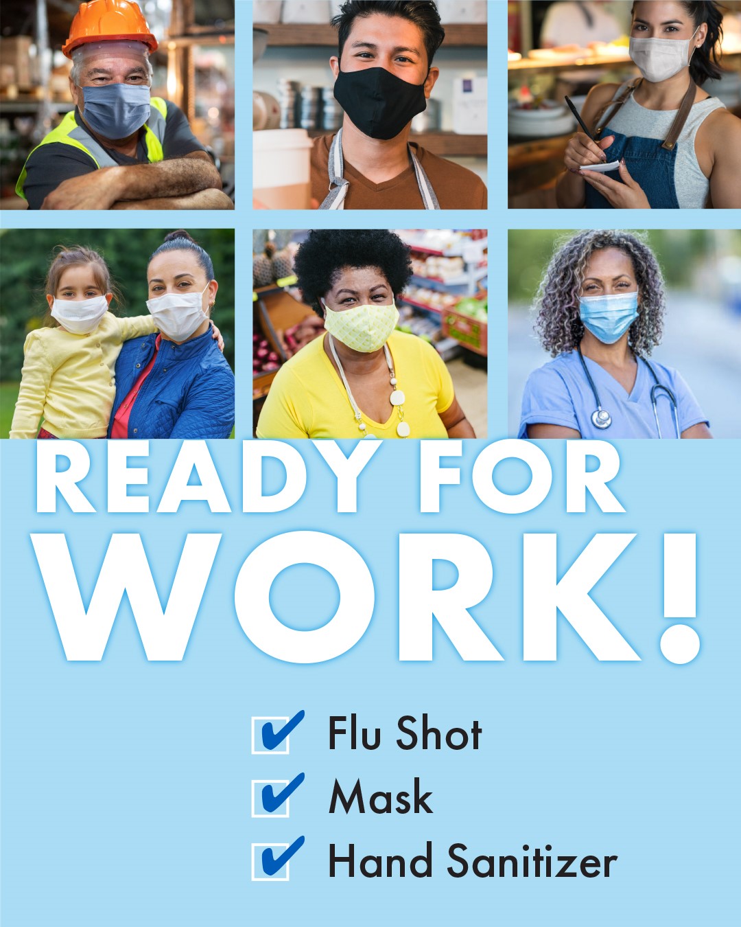 "Ready for Work!" poster with images of various workers in face masks and "flu shot", "mask", and "hand sanitizer" boxes checked