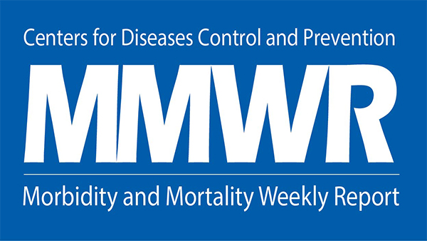 Text: Centers for Diseases Control and Prevention MMWR