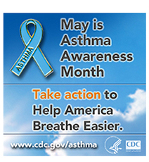 Text: May is asthma awareness month. Take action to help america breathe easier. 