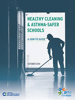 Healthy Cleaning and Asthma-Safe Schools Guide cover