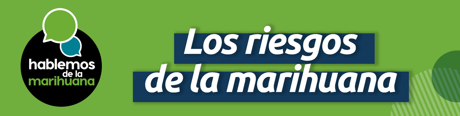 Los riesgos de la marihuana