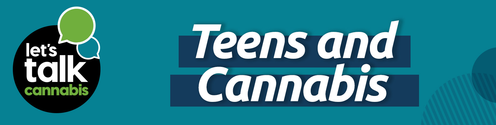 Teens and Cannabis