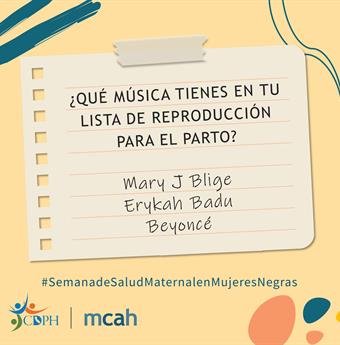 Spanish caption saying what's on your birthing playlist with list of black musical artists