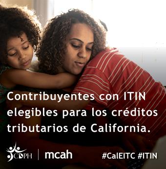 I T I N tax filers eligible for California tax credits