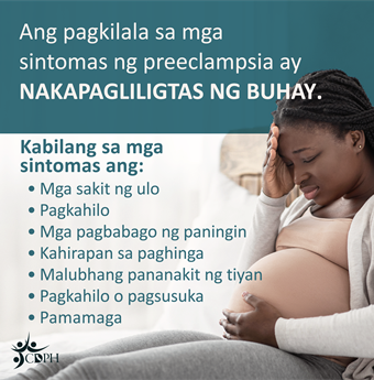 In Tagalog: Recognizing the symptoms of preeclampsia can be livesaving.