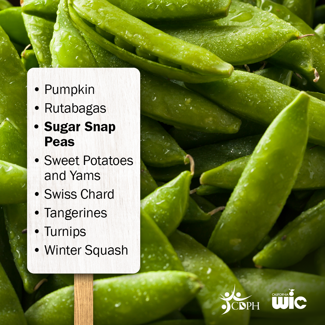 Snap peas and list of: pumpkin, rutabagas, snap peas, sweet potatoes and yams, swiss chard, tangerines, turnips, winter squash.