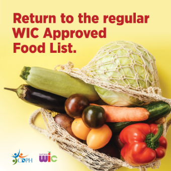 Return to the regular WIC Approved Food List.