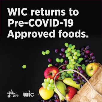 WIC returns to Pre-Covid-19 approved foods.