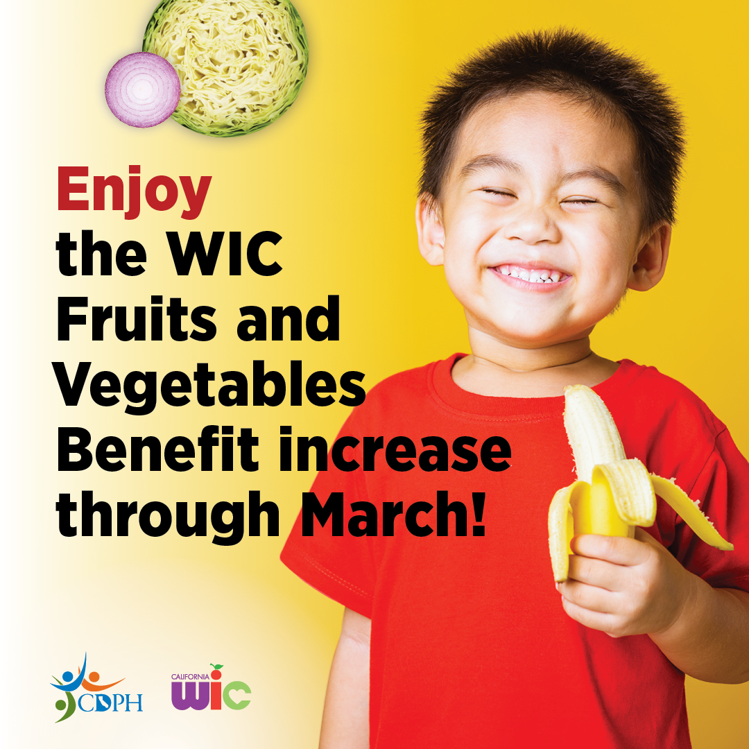 Enjoy the WIC fruits and veggies benefit increase through March! Child holding banana