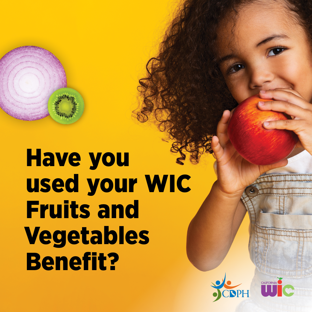 Have you used your WIC Fruits and Vegetables Benefit? Child holding an apple