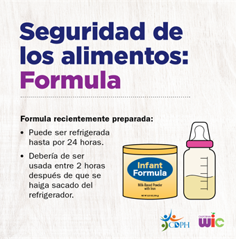 Seguridad de los alimentos: Formula. Formula recientemente preparada: Puede ser refrigerada hasta por 24 horas. Debería de ser usada entre 2 horas después de que se haiga sacado del refrigerador.