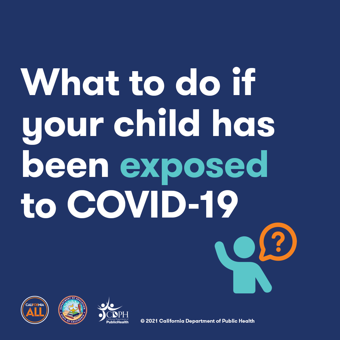 What to do if your child has been exposed to COVID-19.