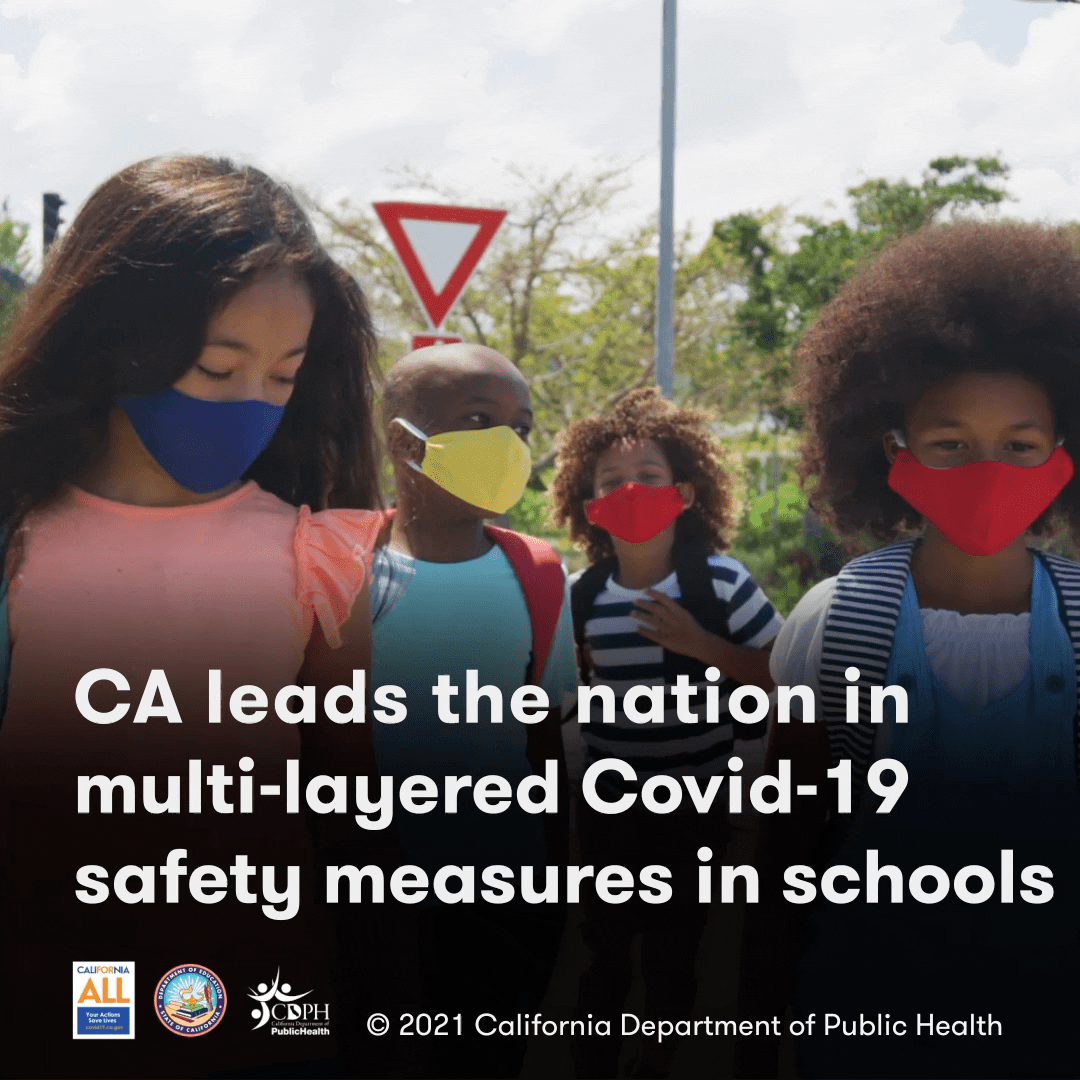 CA leads the nation in multi-layered Covid-19 safety measures in schools