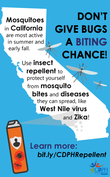Mosquitoes in California are most active in summer and early fall. Use insect repellent to protect yourself from mosquito bites.