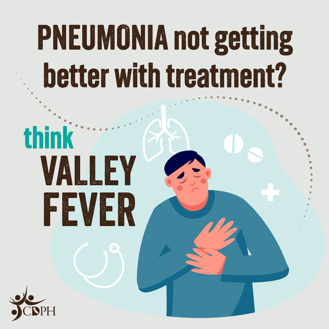 Pneumonia not getting better with treatment? Think Valley Fever.