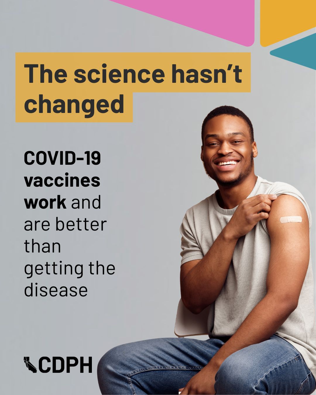 The science hasn’t changed   COVID-19 vaccines work and are better than getting the disease 