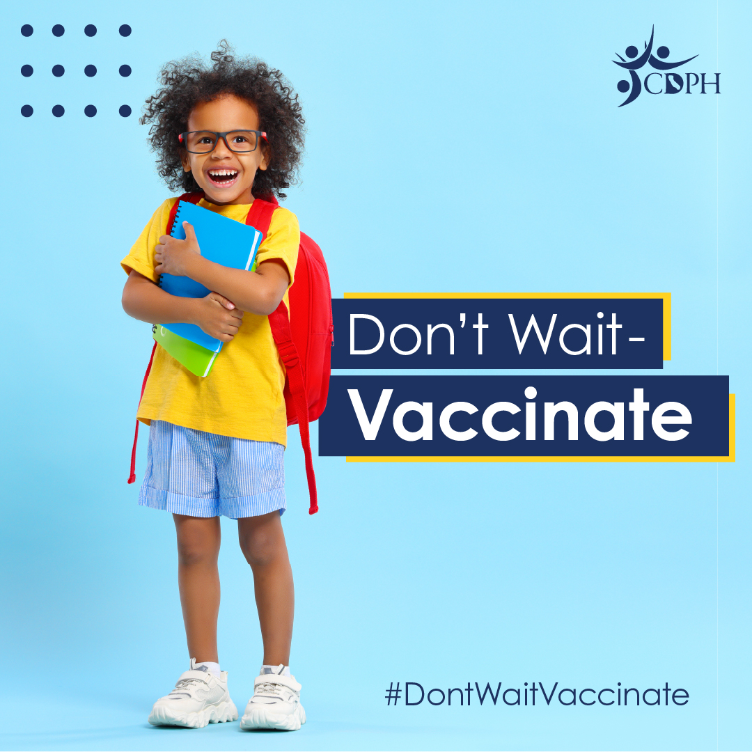 Don't Wait - Vaccinate