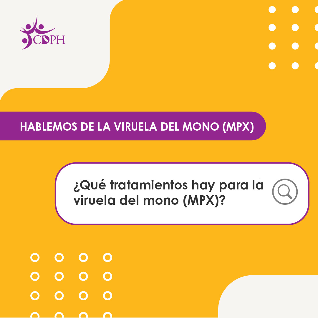 ¿Qué tratamientos hay para la viruela del mono (MPX)? 
