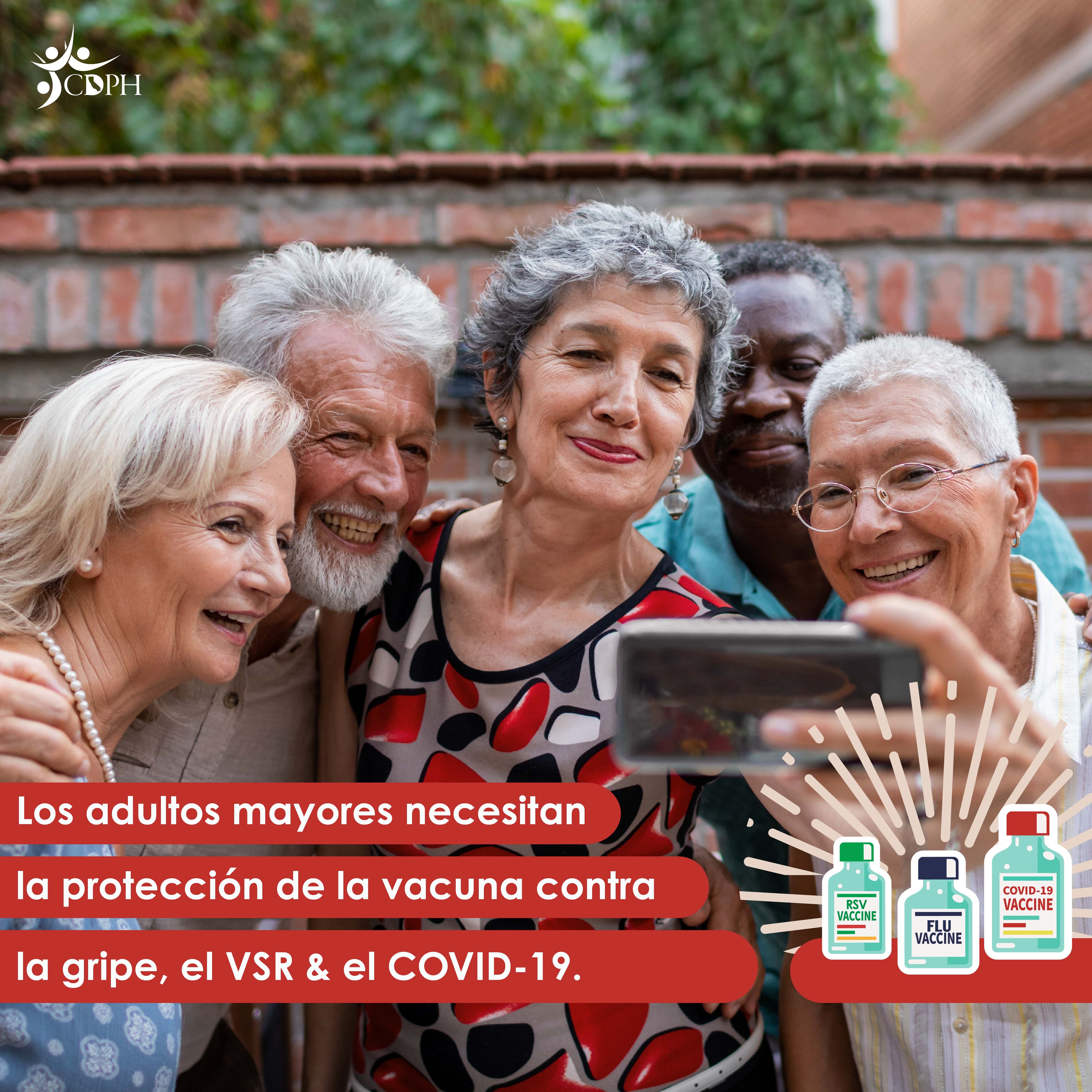 Los adultos mayores necesitan la protección de la vacuna contra la gripe, el VSR & el COVID-19. 
