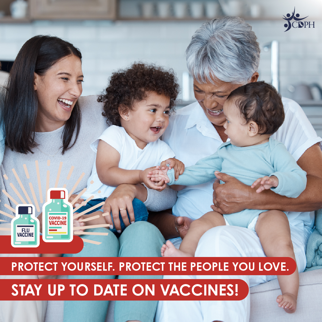 Protect yourself. Protect the people you love. Stay up to date on vaccines!