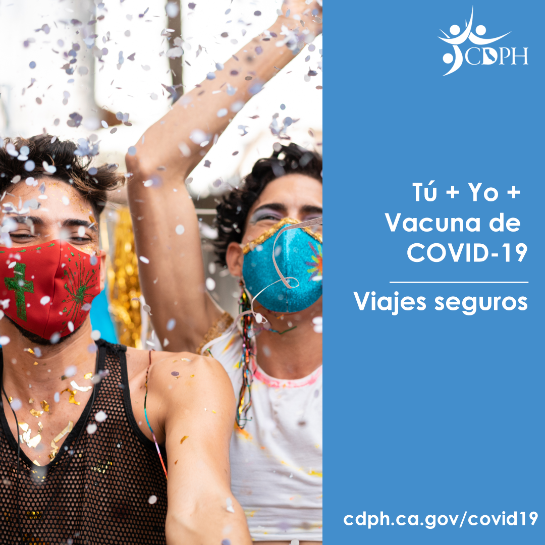 Tú + Yo + Vacuna de COVID-19  Viajes seguros 