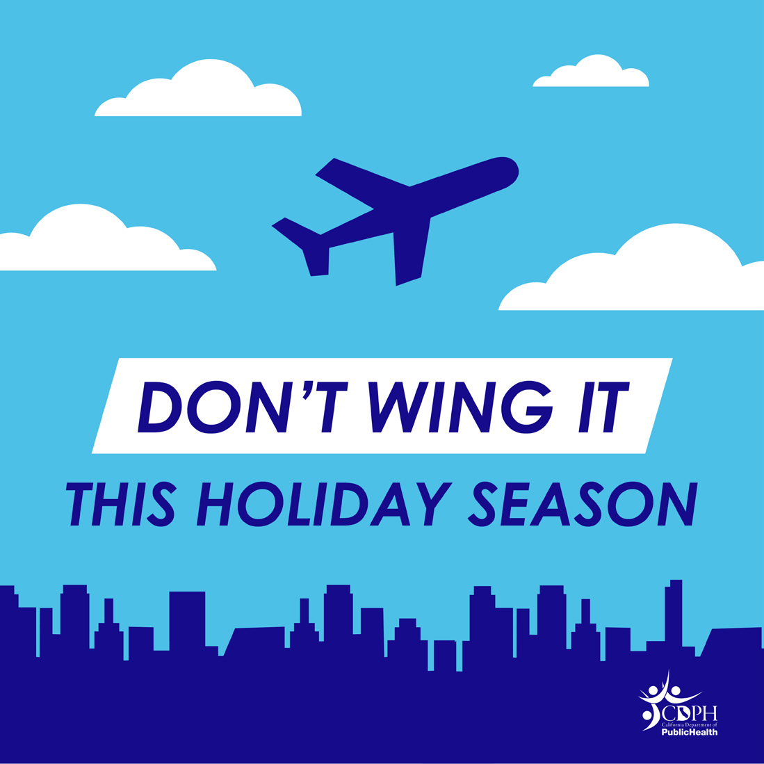 Don't wing it this holiday season