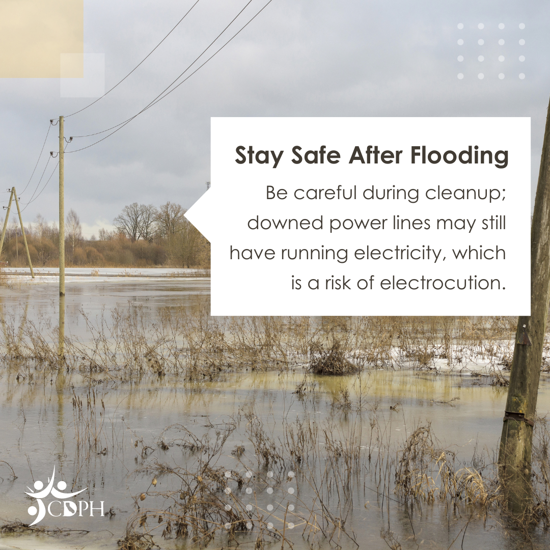 Be careful during cleanup; downed power lines may still have running electricity, which is a risk of electrocution