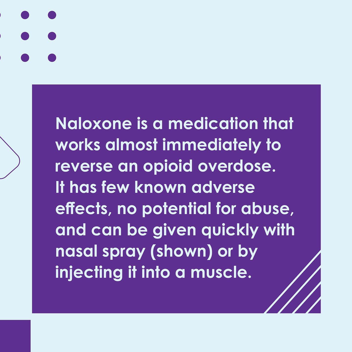 Naloxone is a medication that works almost immediately to reverse an opioid overdose