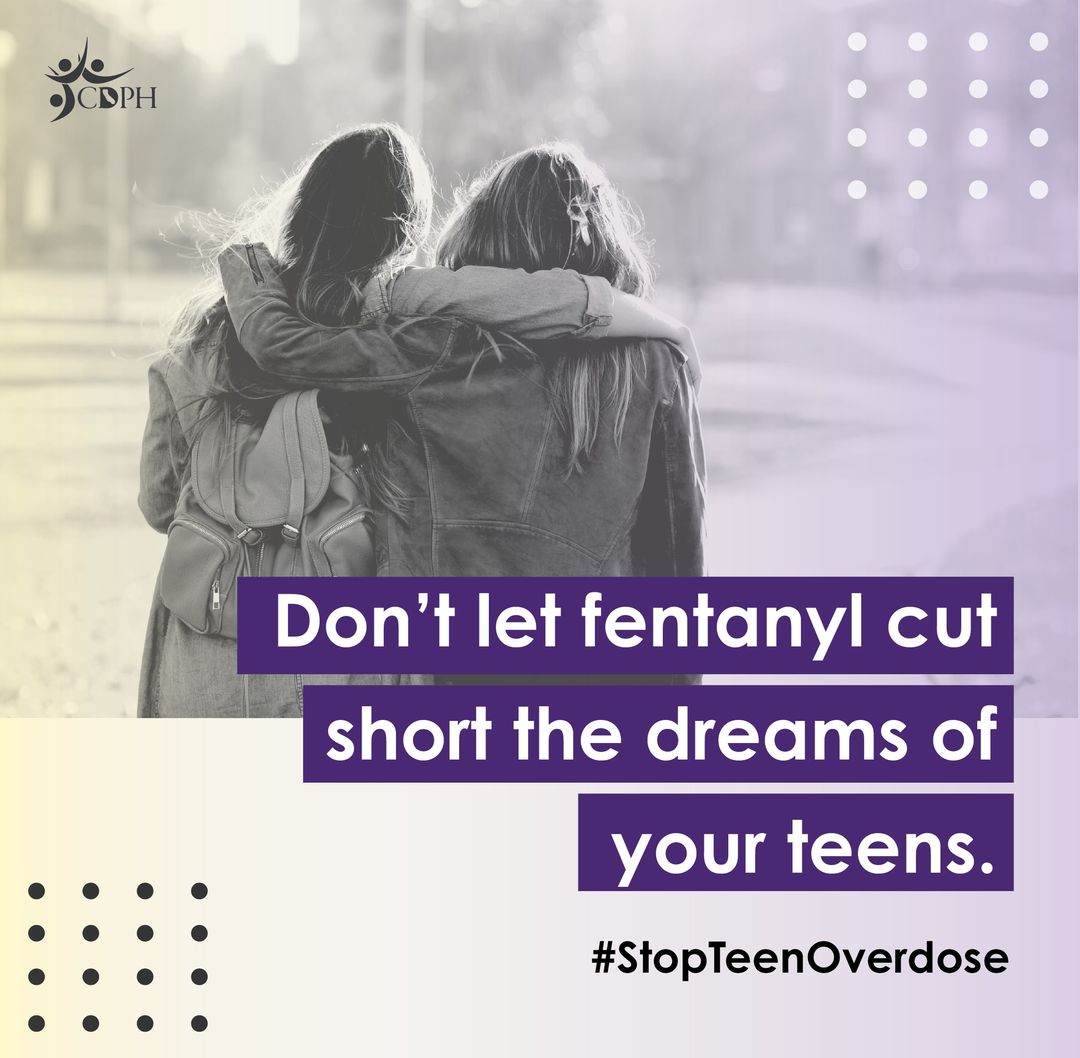 Don't let fentanyl cut short the dreams of your teens.