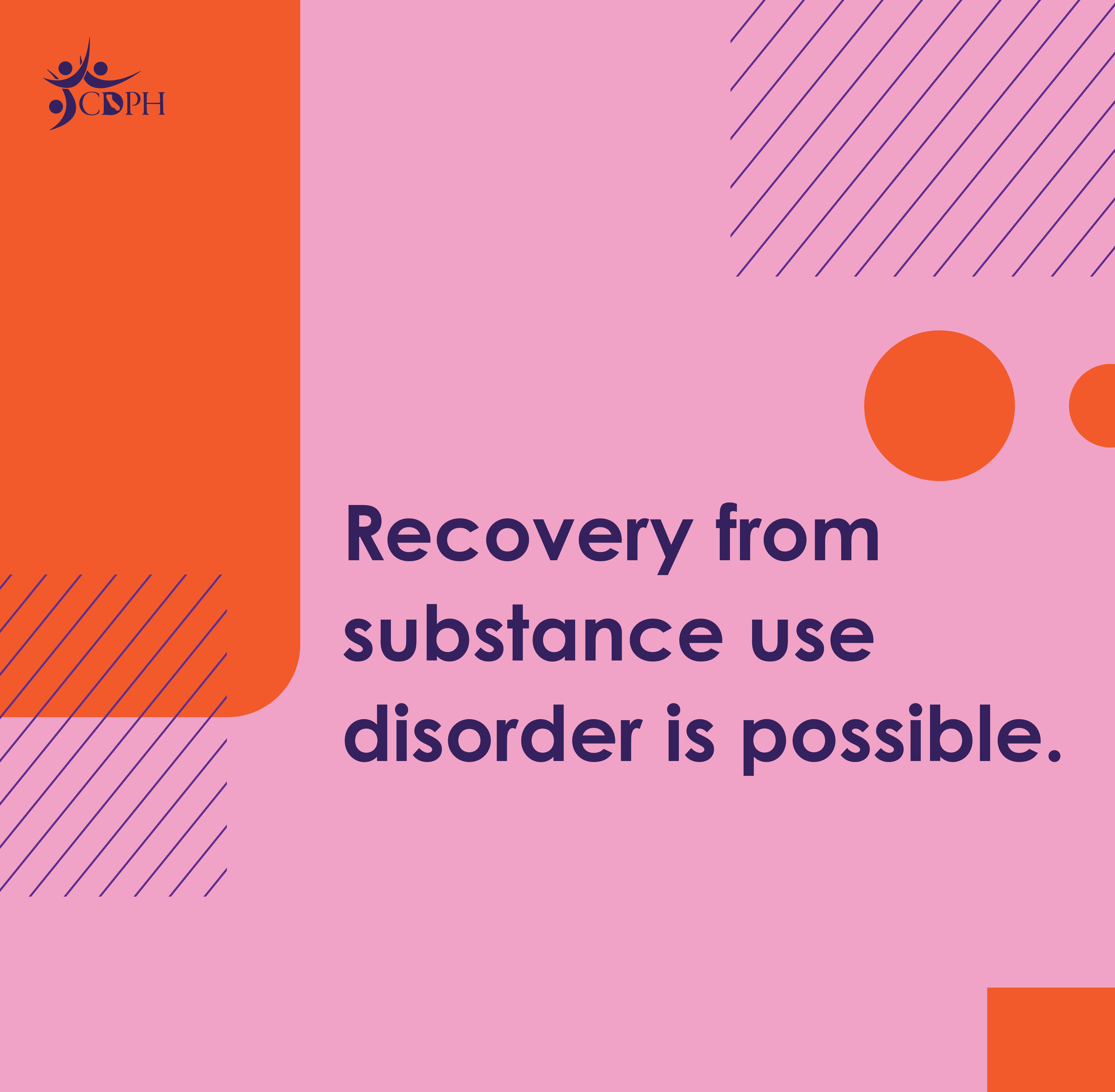 Recovery from substance use disorder is possible