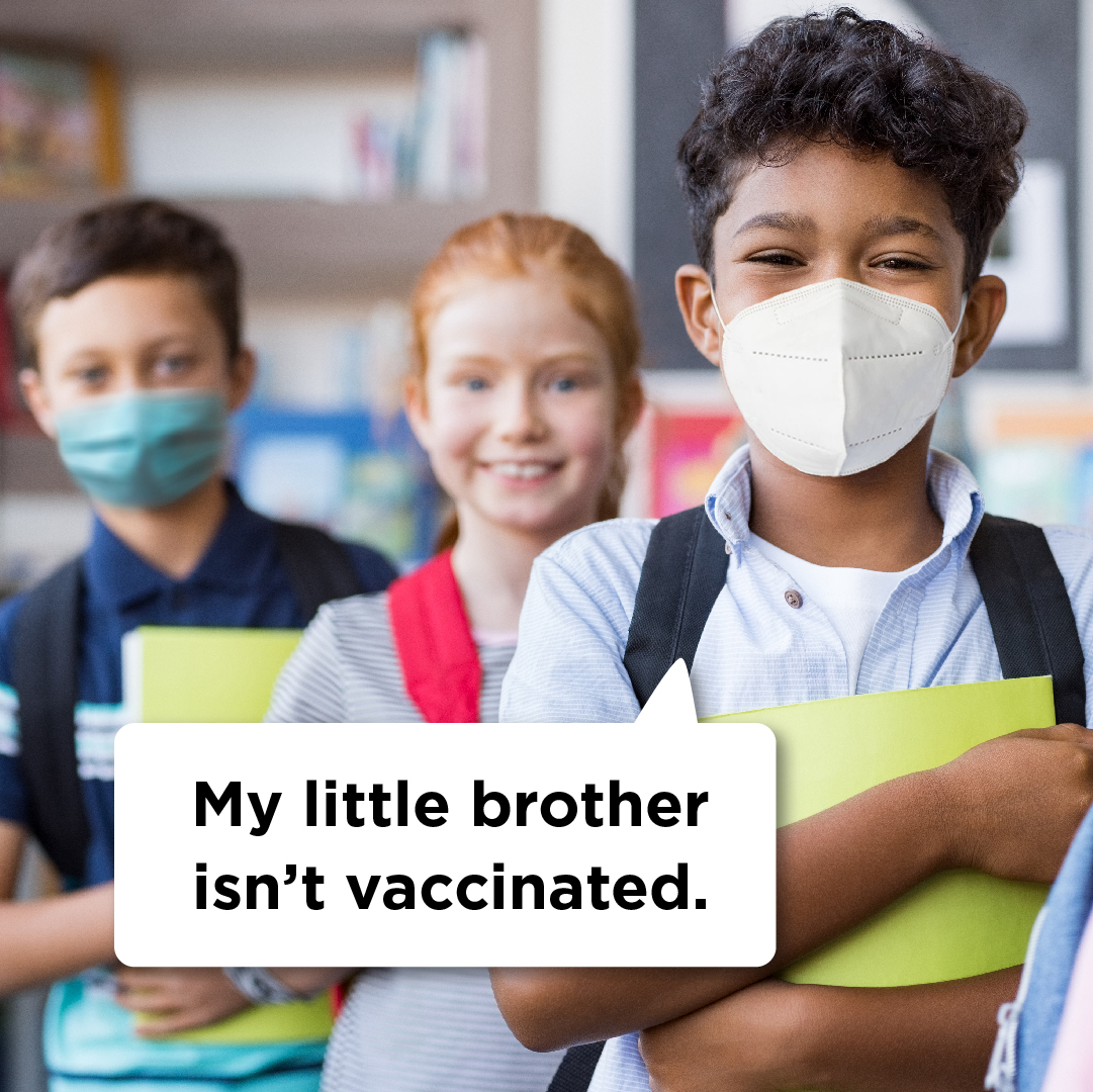 my little brother isn't vaccinated