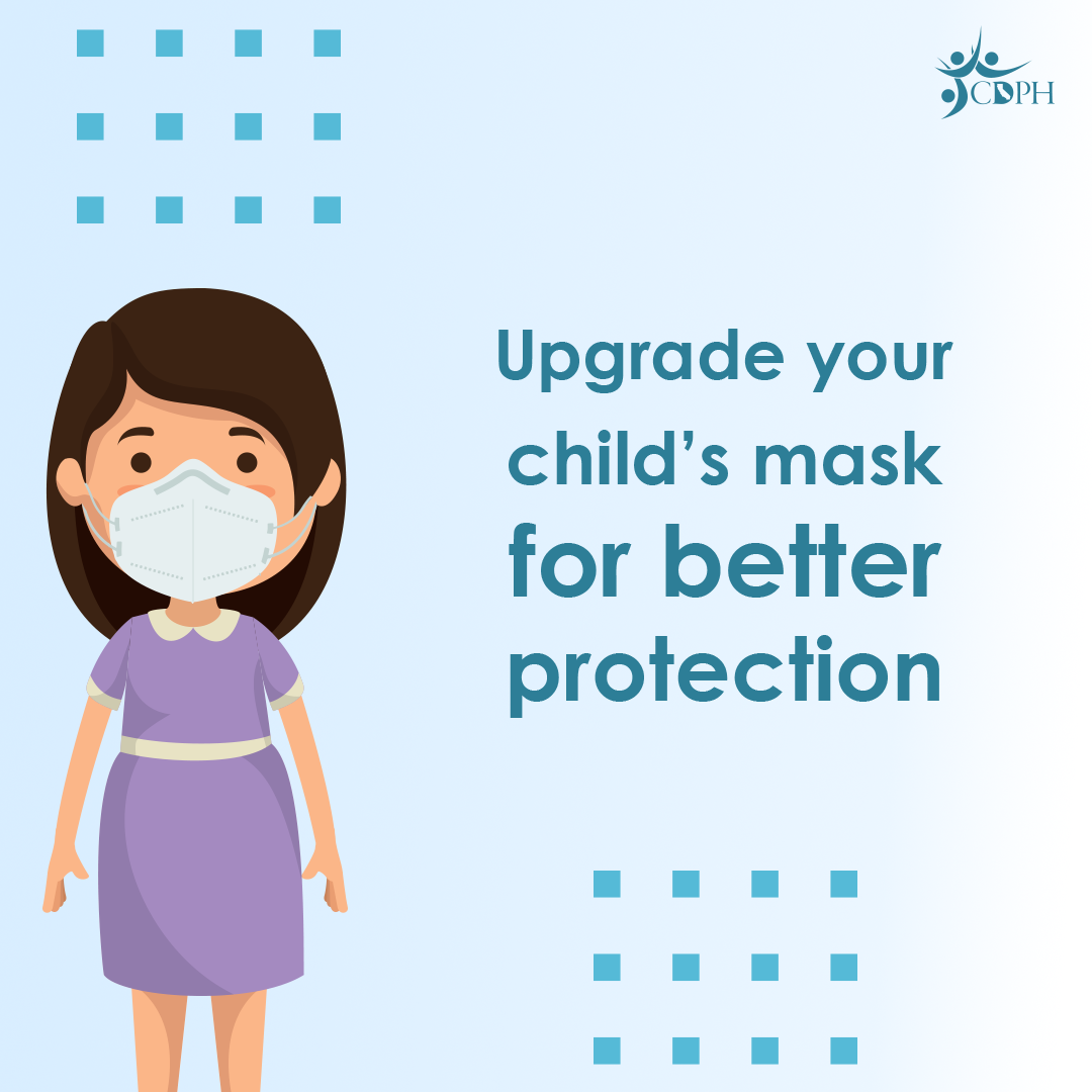 Upgrade your child's mask for better protection 