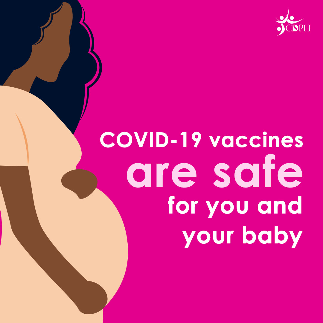 Pregnant woman touching her belly with text overlay, 'COVID-19 vaccines are safe for you and your baby.'