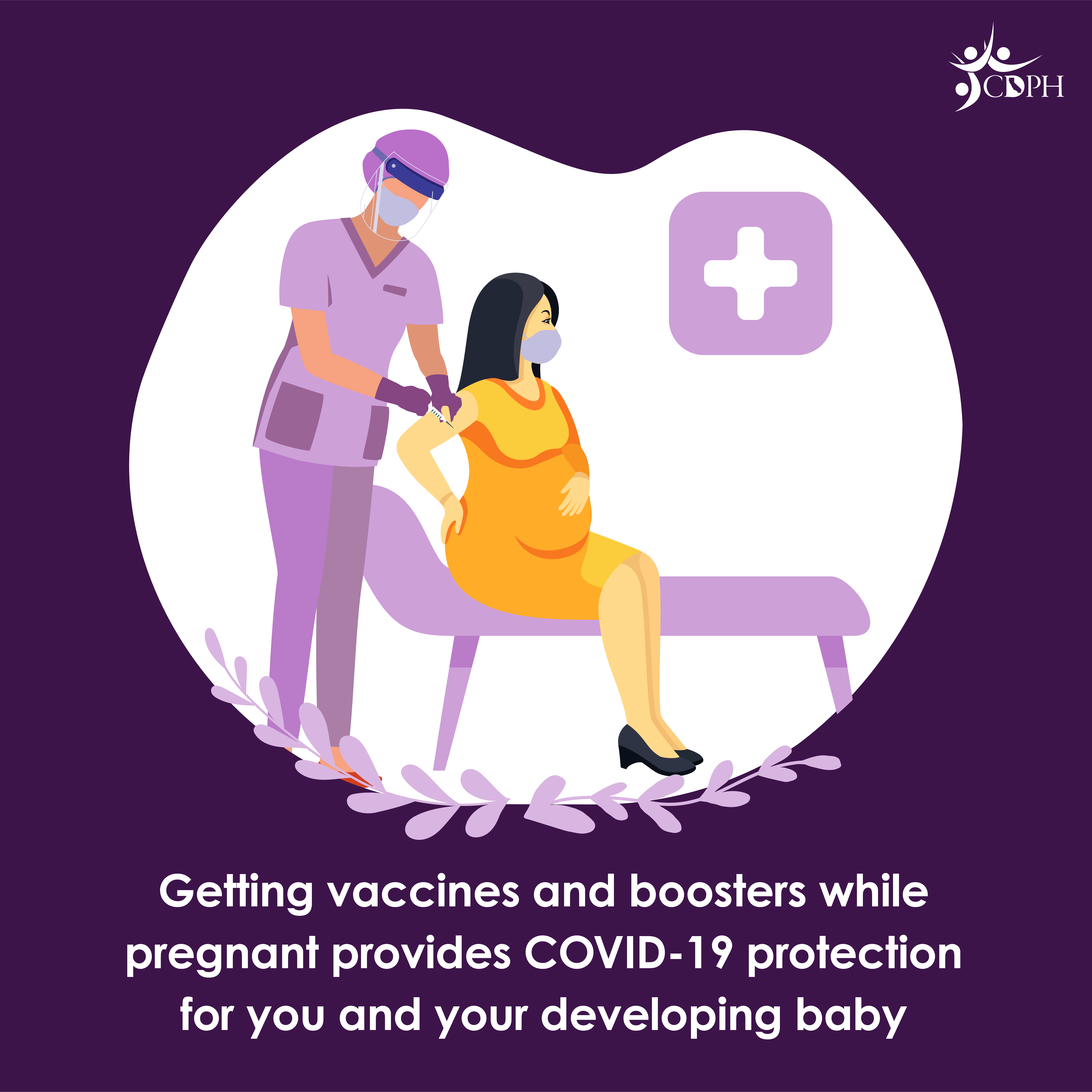 Getting vaccines and boosters while pregnant provides COVID-19 protection for you and your developing baby