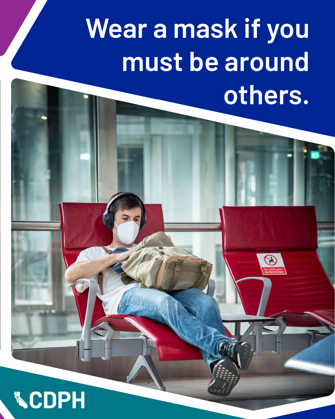 Wear a mask if you must be around others. 