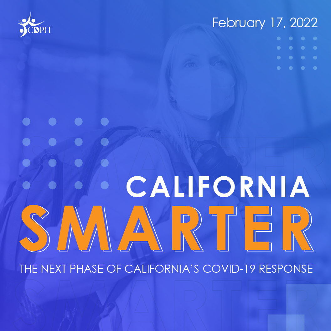 California SMARTER. The next phase of CA COVID-19 response
