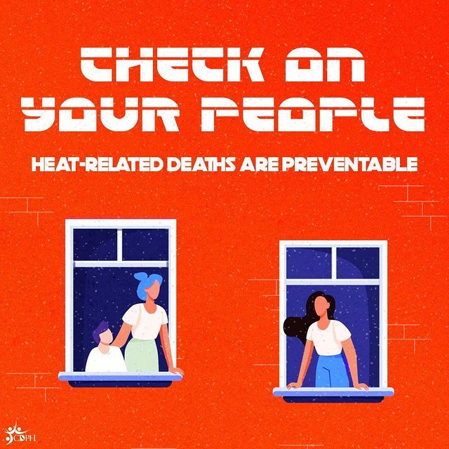 Check on your people. Heat-related deaths are preventable