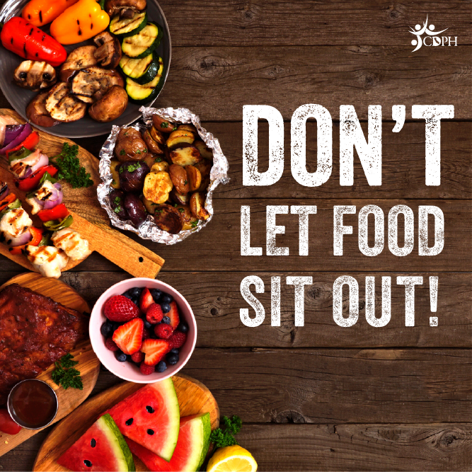 Don't let food sit out!