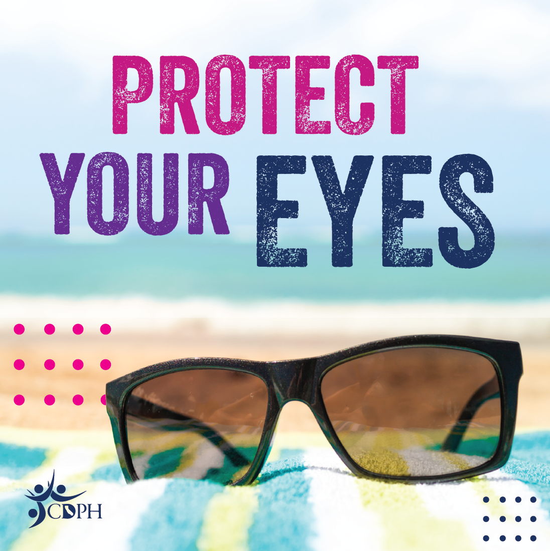Protect your eyes