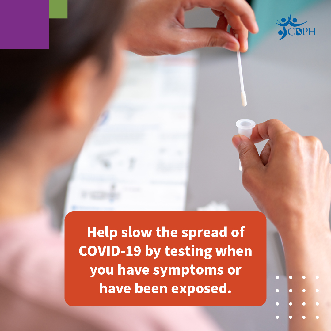 Help slow the spread of COVIID-19 by testing when you have symptoms or have been exposed.