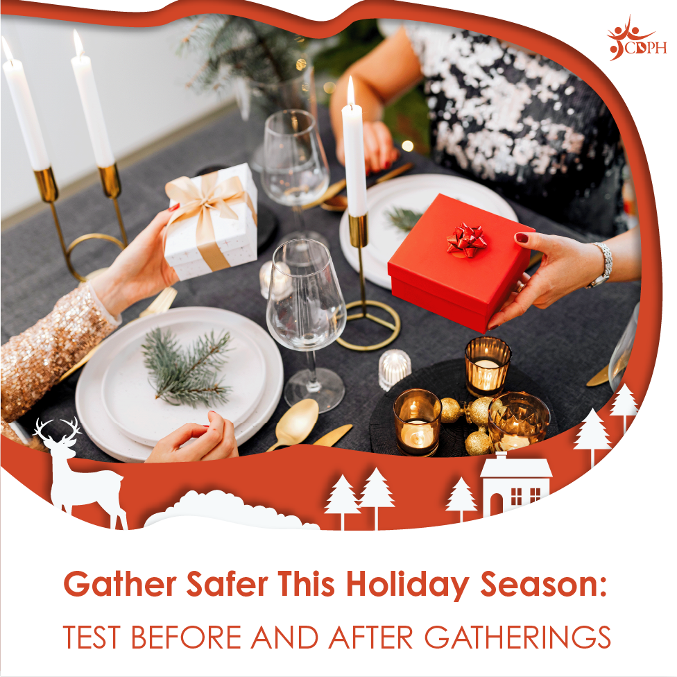 Gather Safer This Holiday Season: Test Before and After Gatherings