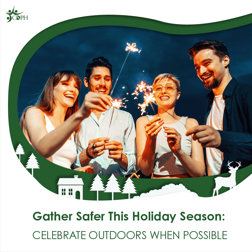 Gather Safer This Holiday Season: Celebrate Outdoors When Possible